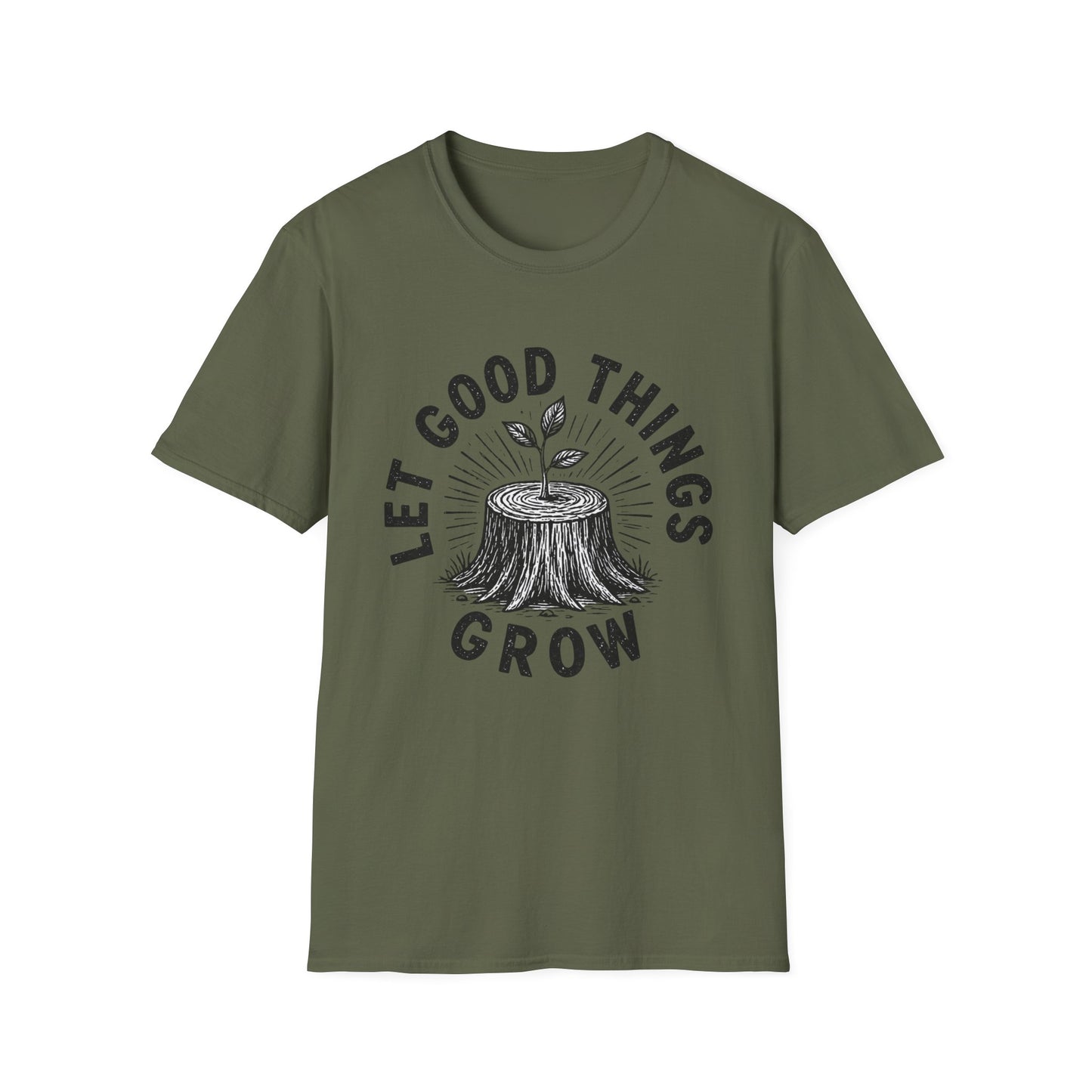 חולצת טישרט Let Good Things Grow – הדפסה על חולצות באיכות פרימיום
